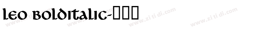 Leo BoldItalic字体转换
